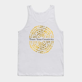 Trust Your Creativity Tank Top